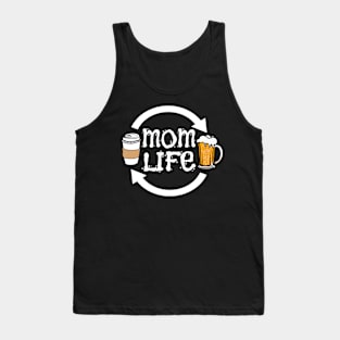 Funny Mom Life For Mothers From Coffee To Beer Tank Top